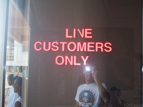 "Live Customers Only"